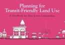 Planning for Transit-Friendly Land Use: A Handbook for New Jersey Communities