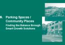 Parking Spaces/Community Places: Finding the Balance Through Smart Growth Solutions