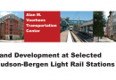 Land Development at Selected Hudson-Bergen Light Rail Stations