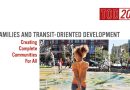 TOD 205: Families and Transit-Oriented Development: Creating Complete Communities for All
