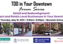 TOD in Your Downtown Forum – May 18th Event