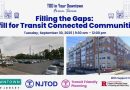 Filling the Gaps: Highlights from Our Infill and Transit Connected Communities Forum