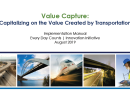 Value Capture Implementation Manual: Capitalizing on the Value Created by Transportation
